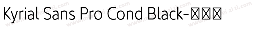 Kyrial Sans Pro Cond Black字体转换